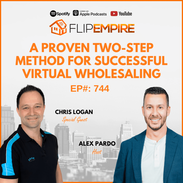 EP744: A Proven Two-Step Method for Successful Virtual Wholesaling
